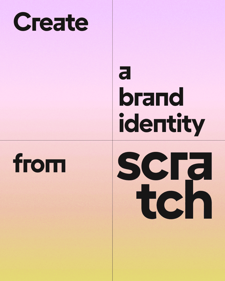 create a brand identity from scratch